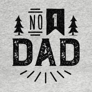 Number 1 dad T-Shirt